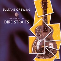 Dire Straits – Sultans Of Swing - The Very Best Of Dire Straits