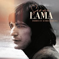 Serge Lama – Inédits et autres raretés