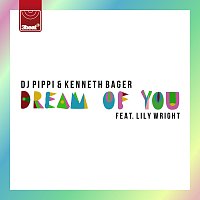 DJ Pippi, Kenneth Bager – La Serenata (Dream Of You)