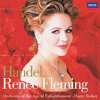 Renée Fleming, Orchestra of the Age of Enlightenment, Harry Bicket – Renée Fleming -  Handel Arias [Digital Bonus Version]