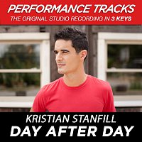 Kristian Stanfill – Day After Day [Performance Tracks]