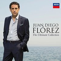 Juan Diego Flórez – Juan Diego Flórez - The Ultimate Collection