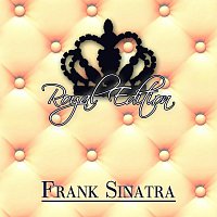 Frank Sinatra – Royal Edition