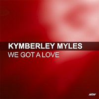 Kymberley Myles – We Got A Love [Davey Boy & Nicky G Mix]