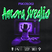 PSICOLOGI, Zef – Ancora Sveglio