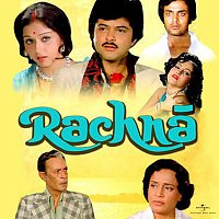C. K. Chauhaan – Rachna [Original Motion Picture Soundtrack]