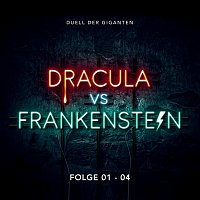 Dracula vs. Frankenstein – Folge 01 - 04 (Horspielbox)