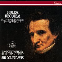 Berlioz: Requiem; Symphonie funebre et triomphale