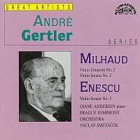 Mihaud, Enescu: Koncert pro housle a orchestr, Sonáta pro housle a klavír - Sonáta pro housle a klavír