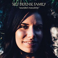 Self Defense Family – Wounded Masculinity