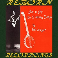 Pete Seeger – How To Play The 5-String Banjo (HD Remastered)