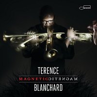 Terence Blanchard – Magnetic