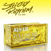 Follow Me [2009 Mixes]