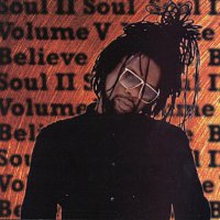 Soul II Soul – Volume V - Believe