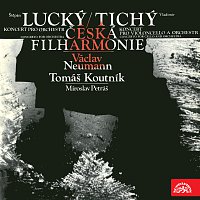 Česká filharmonie/Václav Neumann, Tomáš Koutník – Lucký: Koncert pro orchestr, Tichý: Koncert pro violoncello a orchestr