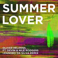 Oliver Heldens, Devin & Nile Rodgers – Summer Lover (Leandro Da Silva Remix)
