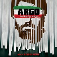 Alexandre Desplat – Argo (Original Motion Picture Soundtrack)