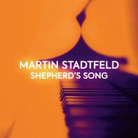Martin Stadtfeld – Shepherd's Song (After "Schafe konnen sicher weiden", BWV 208, No. 9 by J.S. Bach)