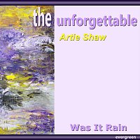 Artie Shaw – Was It Rain