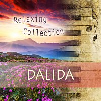 Dalida – Relaxing Collection