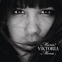 Maria Mena – Viktoria