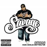 Savage, Soulja Boy Tell'em – Swing