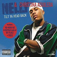 Nelly, Christina Aguilera – Tilt Ya Head Back [Enhanced]