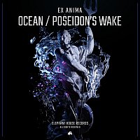 Ex Anima – Ocean / Poseidon’s Wake