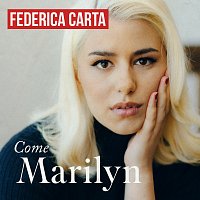 Federica Carta – Come Marilyn