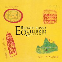 Renato Russo – Equilíbrio Distante