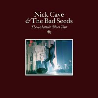 Nick Cave & The Bad Seeds – The Abattoir Blues Tour (Live)