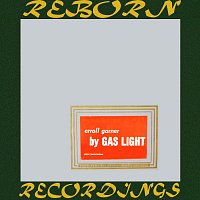 Erroll Garner – Erroll Garner By Gas Light (HD Remastered)