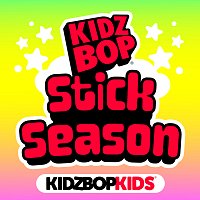 KIDZ BOP Kids – Stick Season
