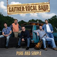 Gaither Vocal Band – Pure And Simple