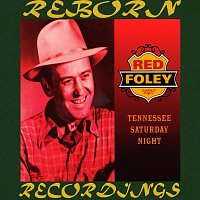 Red Foley – Tennessee Saturday Night, Vol.1 (HD Remastered)