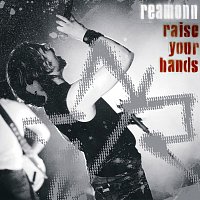 Reamonn – Raise Your Hands - Live