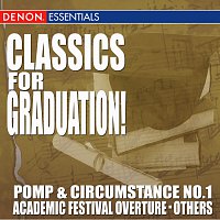 Různí interpreti – Classics for Graduation!