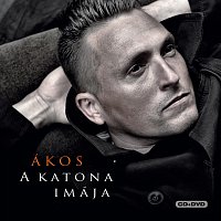 Akos – A KATONA IMÁJA