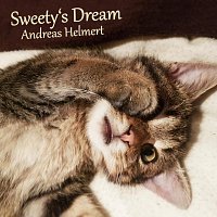 Andreas Helmert – Sweety’s Dream