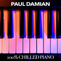Paul Damian – 100% Chilled Piano
