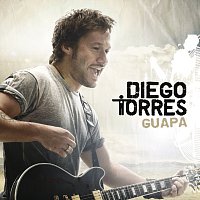 Diego Torres – Guapa