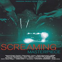 Různí interpreti – Screaming Masterpiece [Original Motion Picture Soundtrack]