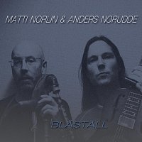 Matti Norlin, Anders Norudde – Blåställ