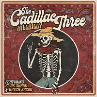 The Cadillac Three, Elvie Shane, Ketch Secor – Hillbilly