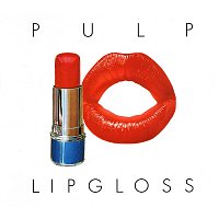 Pulp – Lipgloss EP