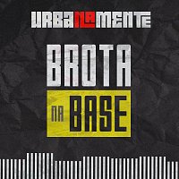 Urbanamente, MC Du Black, DJ Batata – Brota Na Base