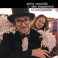 Elvis Costello & The Imposters – Cruel Smile