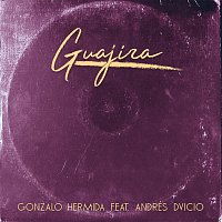 Gonzalo Hermida, Andrés Dvicio, Kiddo – Guajira