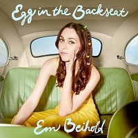 Em Beihold – Egg in the Backseat