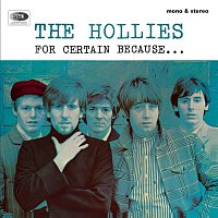 The Hollies – For Certain Because (Expanded Edition)